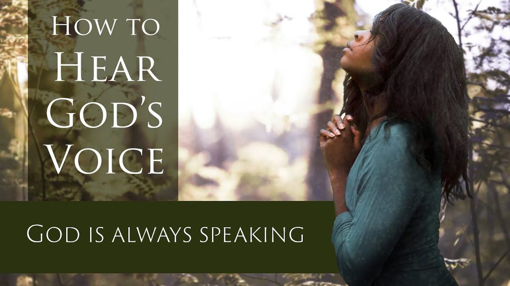 HOW TO HEAR GOD'S VOICE_GOD S ALWAYS SPEAKING