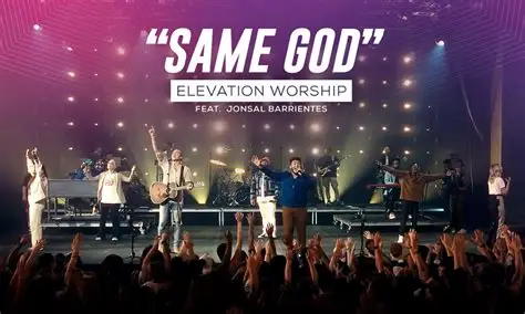 SAME GOD ELEVATION WORSHIP